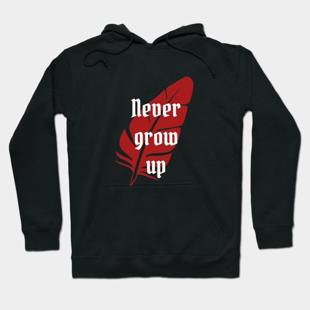 Never Grow Up Hoodie by StarsHollowMercantile